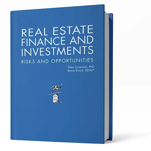 Real Estate Finance & Investments Risks and Opportunities